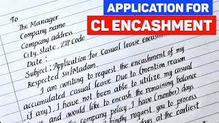 Application for CL encashment  Application for Casual Leave Encashment applicationwriting [upl. by Atalanta]