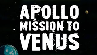 The PostApollo Human Mission to Venus [upl. by Francoise]