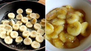 Dessert with Banana Extremely Easy Enjoy it Hot 😍 [upl. by Liman38]