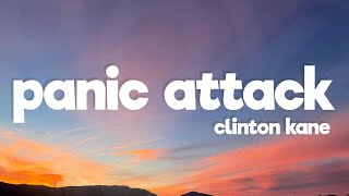 Clinton Kane  PANIC ATTACK Lyrics [upl. by Eenimod]