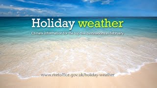 February holiday weather  Turkey Spain Cyprus Egypt Canary Islands [upl. by Pedersen]