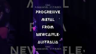 We are Russian Novel a Progressive Metal band from Newcastle Australia Metal Metalcore [upl. by Grous]