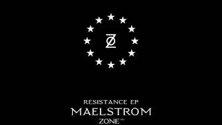 Maelstrom  Resistance [upl. by Kistner]