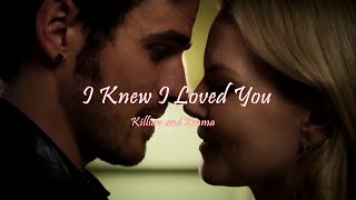 I Knew I Loved You  Killian and Emma [upl. by Acenom]