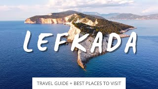 Lefkada Greece → Travel Guide  Best Places To Visit [upl. by Bissell]