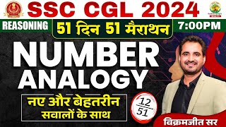 🔥Day 12  Number Analogy and Similarity  SSC CGL MTS 2024  51 Din 51 Marathon  By Vikramjeet Sir [upl. by Upton]