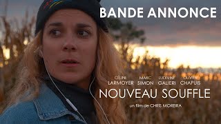 NOUVEAU SOUFFLE  Bande annonce CourtMétrage [upl. by Masson]