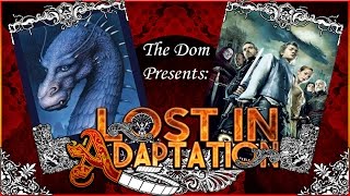 Eragon Lost in Adaptation  The Dom [upl. by Cyndy]