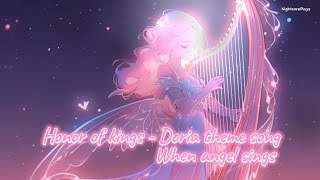 Nightcore  Doria theme song when angel sings honor of kings [upl. by Kayle769]