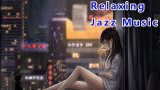 Jazz Music amp jazz for relax amp cafe music amp jazz amp relaxing jazz amp coffee relaxing jazz [upl. by Idzik]