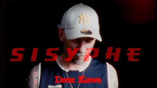 Dooz Kawa  Sisyphe Clip Officiel [upl. by Neroc]