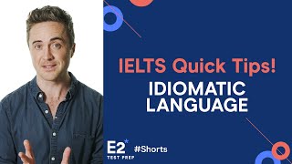 Use Idioms in IELTS Speaking  IELTS Quick Tips Shorts [upl. by Obmar]