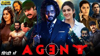 Agent Full Movie In Hindi Dubbed 2024  Akhil Akkineni Mammootty Sakshi Vidya  HD Reviews amp Facts [upl. by Aurore]