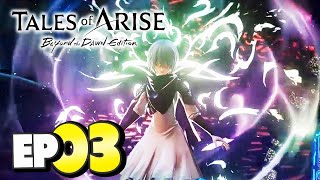 Tales of Arise Beyond The Dawn Part 3 Gameplay Walkthrough TalesofArise [upl. by Olleina]