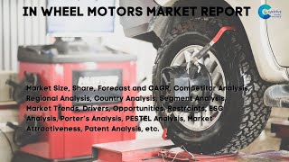 In Wheel Motors Market Report 2024 [upl. by Gomez]