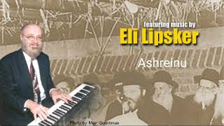 Ashreinu  Eli Lipsker amp Choir [upl. by Jayson158]