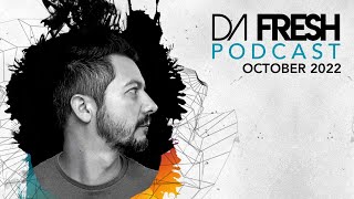 DA FRESH PODCAST MIX OCTOBER 2022 With ARTBAT INNELLEA MASSANO [upl. by Kimball]