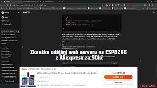 Zkouška čínského ESP8266 za 50kč  Dělání Webstránky [upl. by Alphonse]