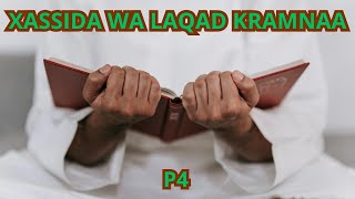 Wakhtanou Xassida Wa Laqad Karramnaa P4 [upl. by Turro]