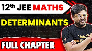 Determinants Full Chapter  Class 12 Maths Chapter 4  JEE 2025 Maths  Harsh Sir [upl. by Lemay]