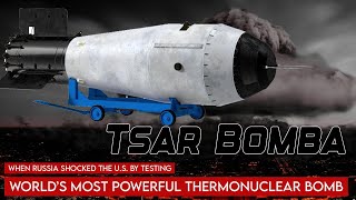 ‘Tsar Bomba’ When Russia Shocked The US By Testing World’s Most Powerful Thermonuclear Bomb [upl. by Delaine]