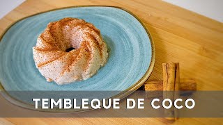 How to Make Tembleque  Creamy Puerto Rican Coconut Pudding [upl. by Hendrix]