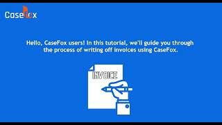 How to Write Off Invoices in CaseFox  Law Firm Billing Software [upl. by Nairoc]