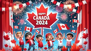 Happy Canada Day Song for Kids 2024 [upl. by Tullius]