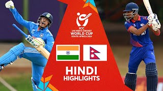 India v Nepal  Hindi Highlights  U19 CWC 2024 [upl. by Alejandra]