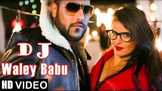 Badshah  DJ Waley Babu new  video story song Party Anthem Of 2017 DJ Wale Babu [upl. by Oisinoid]