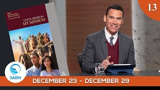 “The End of God’s Mission”  Sabbath School Panel by 3ABN  Lesson 13 Q4 2023 [upl. by Sheryle921]