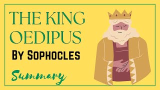 The King Oedipus Summary  by Sophocles [upl. by Jackquelin]