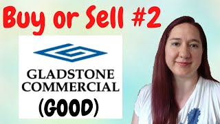 Gladstone Commercial Corporation is it a Buy or sell GOOD 19 07 2021 [upl. by Grimbly]