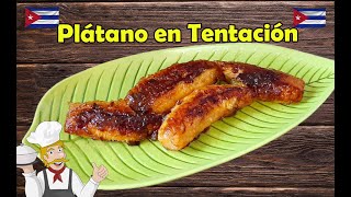 Plátano en Tentación Receta Cubana [upl. by Nanam]