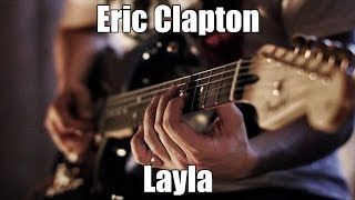 Eric Clapton  Layla Guitar cover [upl. by Salas]