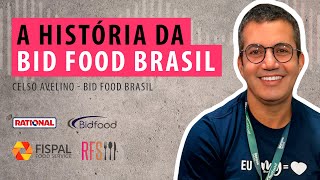 A HISTÓRIA DA BIDFOOD BRASIL  Celso Avelino no Saindo do Forno [upl. by Dasha]