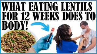 What Eating Lentils For 12 Weeks Does To Body [upl. by York]