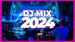 DJ MIX 2024  Mashups amp Remixes of Popular Songs 2024  DJ Remix Song Dance Club Music DJ Mix 2024 🥳 [upl. by Yrennalf722]