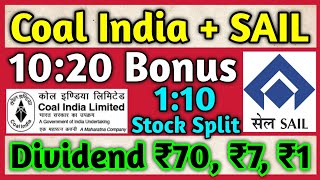 Coal India  SAIL • Stocks Declared High Dividend Bonus amp Split With Ex Dates [upl. by Dat105]