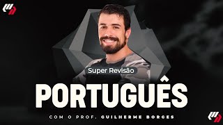 AULÃO PORTUGUÊS Prof Guilherme Borges [upl. by Olmsted64]