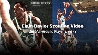 Elgin Baylor Scouting Video Best All Around Basketball Player Ever Candidate [upl. by Aztirak]