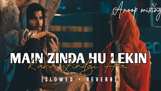 main zinda hu lekin kaha zindagi hai sad song like subscribe [upl. by Valenta]