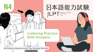 JAPANESE JLPT N4 CHOUKAI Listening Practice TEST 2023 with Answers ちょうかい [upl. by Erdeid673]