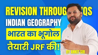 L02  Geography of India भारत का भूगोल  NETJRF SET Asst Prof TGT PGT CUET PhD  Ankit Sir [upl. by Zoubek686]