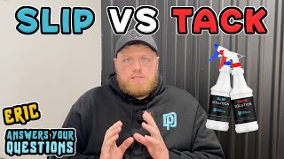 What Is The Difference Between Slip And Tack Solution [upl. by Fita]