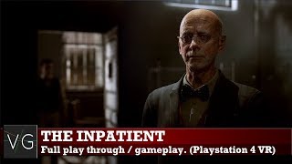 The Inpatient PSVR  full gameplay No commentary [upl. by Uokes]