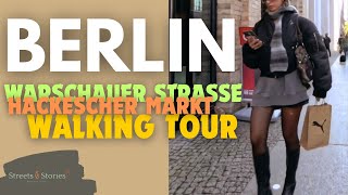 Berlin Walking Tour From Warschauer to Hackescher Markt  Urban Adventure in 4K [upl. by Gnoh622]