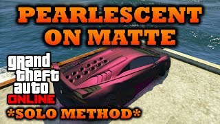 GTA 5 Online  SOLO How to Get Pearlescent on a Matte Color [upl. by Yehc]