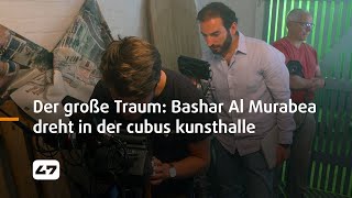 STUDIO 47 live  DER GROSSE TRAUM BASHAR AL MURABEA DREHT FÜR DIPLOMFILM IN DER CUBUS KUNSTHALLE [upl. by Crichton]