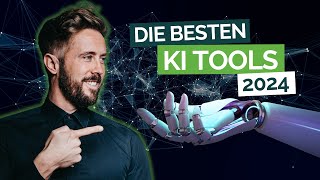 Die besten KI Tools 2024  Diese Tools steigern deine Businesseffizienz [upl. by Medlin]